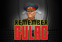 REMEMBER GULAG